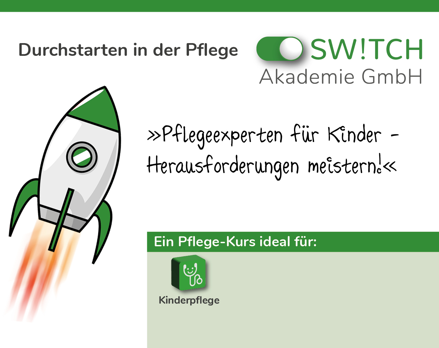 Switch bietet fachliche Qualifikation für Menschen, die in der Kinderpflege arbeiten. Jetzt durchstarten in der Pflege!